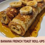 Banana French Toast Roll-Ups Recipe on a plate